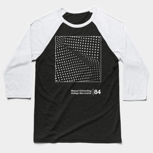 Manuel Göttsching / Original Minimalist Graphic Design Baseball T-Shirt